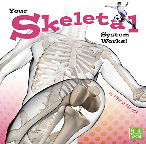 Cover of Your Skeletal System Works!