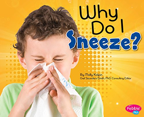 Cover of Why Do I Sneeze?
