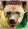 Hyenas: Built for the Hunt (First Facts: Predator Profiles)