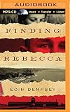 Finding Rebecca