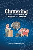Cluttering Current Views On Its Nature Diagnosis And Treatment