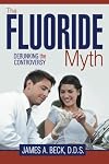 The Fluoride Myth: Debunking the Controversy