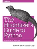 The Hitchhiker's Guide to Python