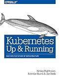 Kubernetes Up And Running