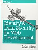 Identity And Data Security For Web Development Best Practices