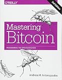 Mastering Bitcoin Programming The Open Blockchain