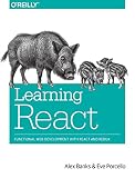 Learning React Functional Web Development With React And Redux