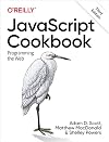JavaScript Cookbook: Programming the Web