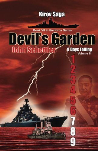 Devil's Garden: 9 Days Falling, Volume III