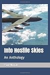 Into Hostile Skies: An Anthology