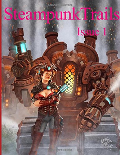 Steampunk Trails #1 book cover