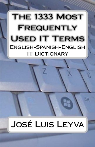 The 1333 Most Frequently Used IT Terms