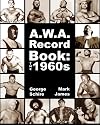 A.W.A. Record Book: The 1960s