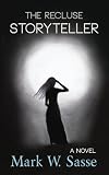 The Recluse Storyteller
