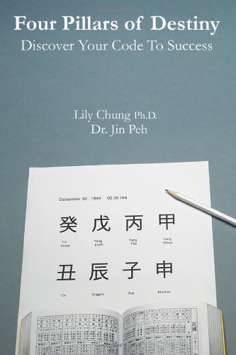 Four Pillars of Destiny: Discover Your Code To Success cover