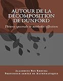 Autour De La Dcomposition De Dunford Thorie Spectrale Et Mthodes Effectives