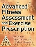 Advanced Fitness Assessment And Exercise Prescription