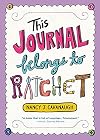 This Journal Belongs to Ratchet
