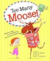 Too Many Moose!