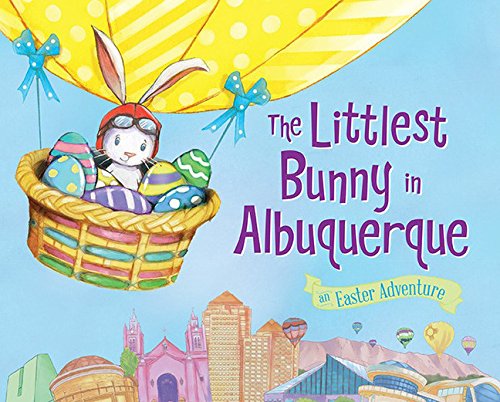 Cover of Littlest Bunny in Albuquerque