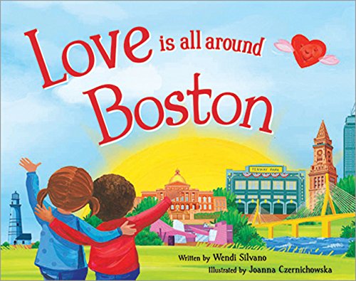 Love Is All Around Boston book cover