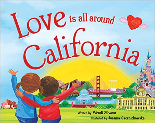 Love Is All Around California book cover
