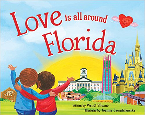 Love Is All Around Florida book cover