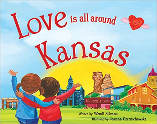 Love Is All Around Kansas book cover