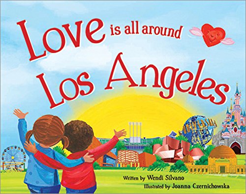 Love Is All Around Los Angeles book cover
