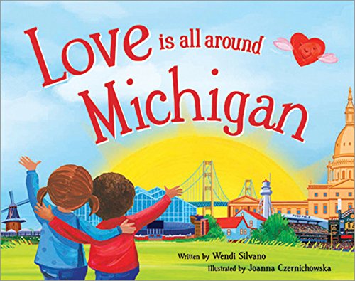 Love Is All Around Michigan book cover