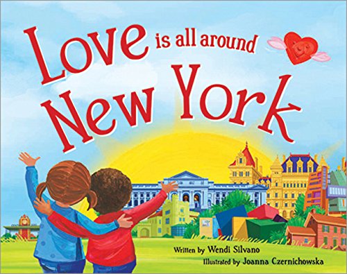 Love Is All Around New York book cover