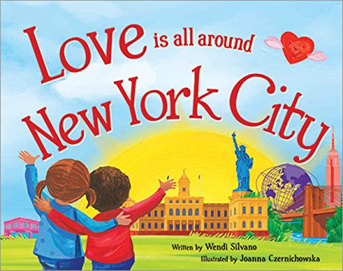 Love Is All Around New York City book cover