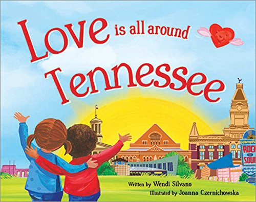 Love Is All Around Tennessee book cover