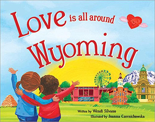 Love Is All Around Wyoming book cover