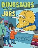 Dinosaurs with Jobs