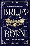 Bruja Born