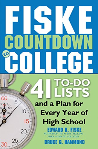 Fiske Countdown to College: Your Complete High School to College Roadmap