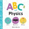 ABCs of Physics (Baby University)