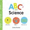 ABCs of Science: The Essential ABC Board Book of First STEM Words from the #1 Science Author for Kids (Science Gifts for Kids) (Baby University)