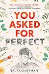 You Asked for Perfect