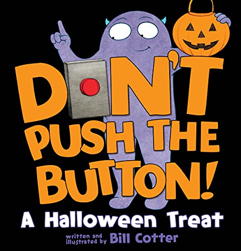 Don't Push the Button! A Halloween Treat cover