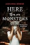 Here There Are Monsters