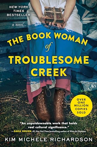 The Book Woman of Troublesome Creek by Kim Michele Richardson
