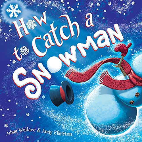 How to Catch a Snowman book cover