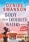 Body Over Troubled Waters
