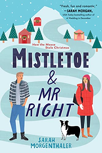Mistletoe and Mr. Right book cover