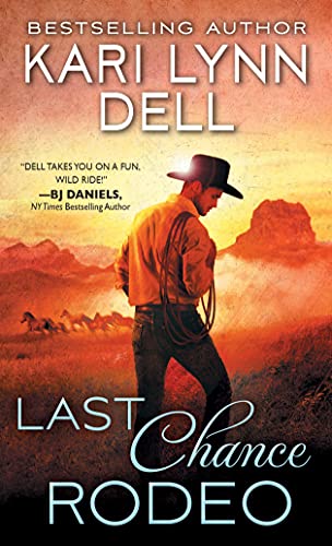 Last Chance Rodeo / The Long Ride Home book cover