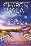 Once in a Blue Moon