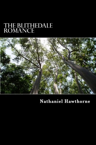 The Blithedale Romance