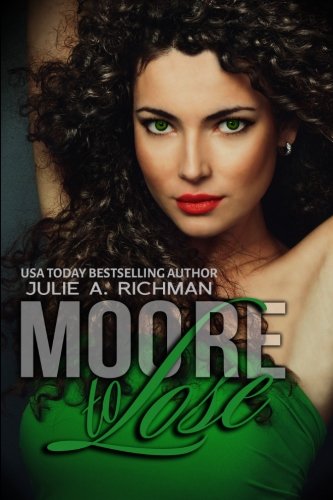 Moore to Lose book cover